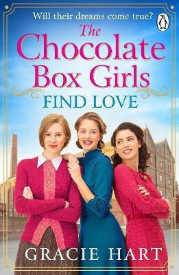 Chocolate Box Girls Find Love - Penguin Books Ltd - Paperback / Softback Chocolate Box Girls Find Love - Penguin Books Ltd - Paperback / Softback