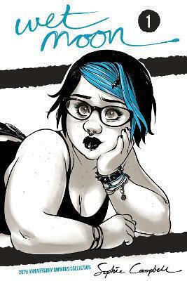 Wet Moon 20th Anniversary Omnibus Vol 1 Volume 1 Sophie Campbell Us, Volume 1 Sophie Campbell Oni Wet Moon 20th Anniversary Omnibus Vol 1 Volume 1 Sophie Campbell Us, Volume 1 Sophie Campbell Oni