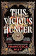 This Vicious Hunger - Little, Brown Book Group - Paperback / Softback