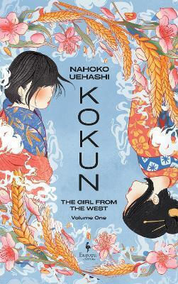 Kokun: Book 1: The Girl From The West Nahoko Uehashi Europa Editions (uk) Ltd