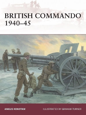 British Commando 1940–45 Angus Konstam