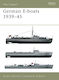 German E-boats 1939–45 Gordon Williamson