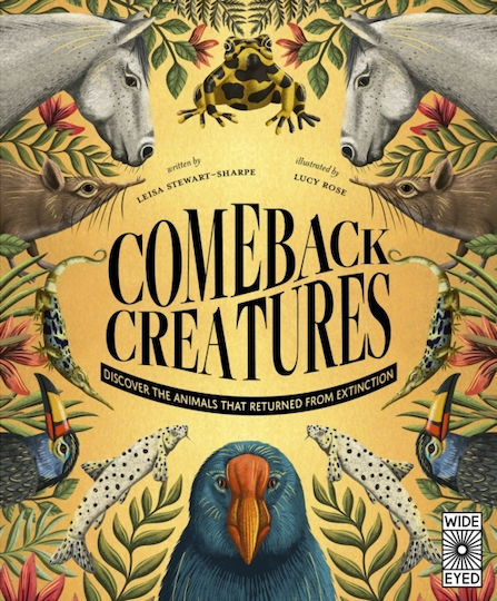 Comeback Creatures - Quarto Publishing Plc - Hardback Comeback Creatures - Quarto Publishing Plc - Hardback