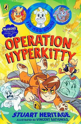 The O.d.d. Squad: Operation Hyperkitty Stuart Heritage Puffin
