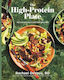 The High-protein Plate 100 Satisfying Everyday Recipes Rachael Devaux Simon