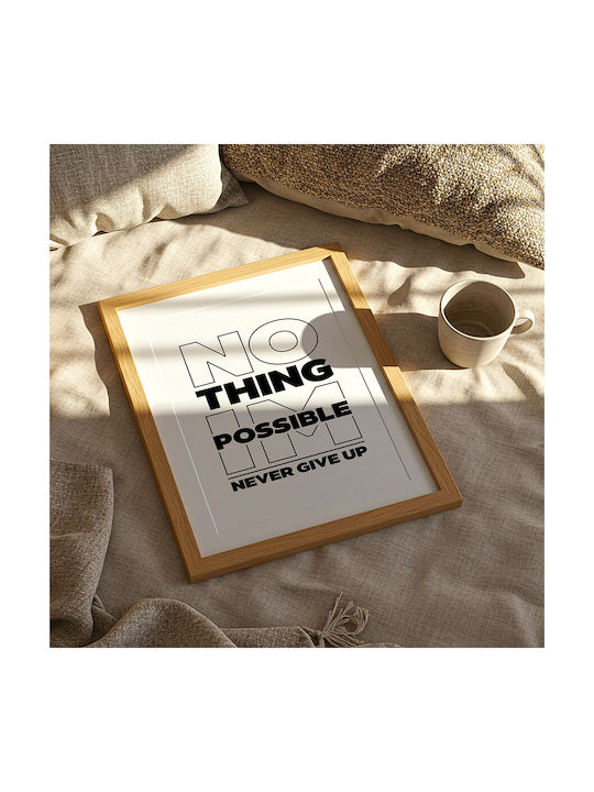 Quote Poster Nothing Impossible Never Give Up P...