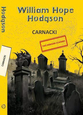 Carnacki William Hope Hodgson Hachette India