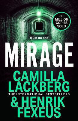 Mirage (mina Dabiri And Vincent Walder, Book 3) Henrik Fexeus Hemlock Press