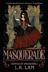 Masquerade: The Highly-anticipated Final Instal...