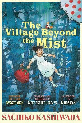 The Village Beyond The Mist Sachiko Kashiwaba Yonder