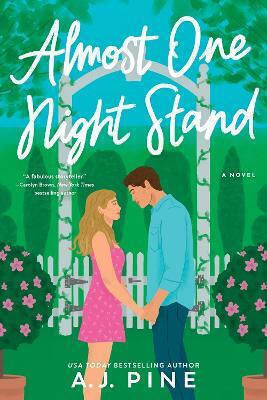 Almost One Night Stand: A Novel A.j. Pine Sourcebooks Casablanca