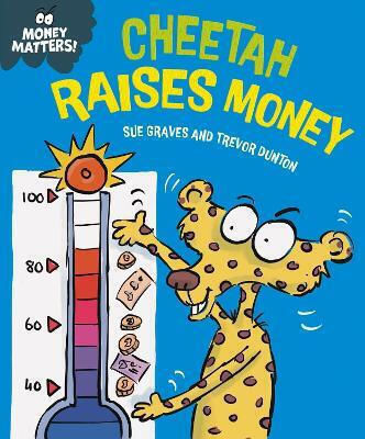 Money Matters Cheetah Raises Money Sue Graves