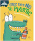 Nature Matters Croc Says No To Plastic Sue Graves