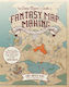 The Game Master's Guide To Fantasy Mapmaking Draw Immersive Maps For Dungeons Dragons And Other Role-playing Games Cody James King Co
