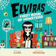 Elvira's First Book Of Monsters Elvira Pintachan Kids