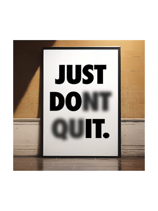 Quote Poster Just Dont Quit Pq172 21cm X 30cm W...