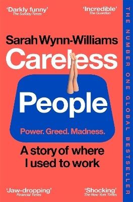 Careless People A Story Of Where I Used To Work Sarah Wynn-williams Careless People A Story Of Where I Used To Work Sarah Wynn-williams