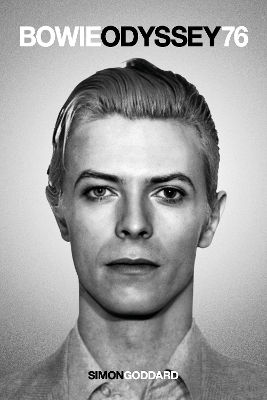 Bowie Odyssey 76 Simon Goddard Omnibus Press