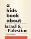 A Kids Book About Israel Palestine Reza Aslan