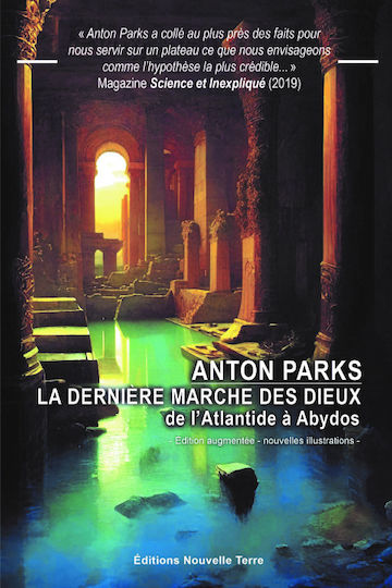 La Derniere Marche Des Dieux - De L'atlantide A Abydos