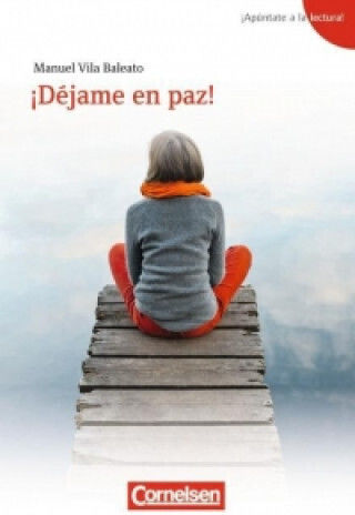 Apuntate A La Lectura! A1+ - Dejame En Paz!