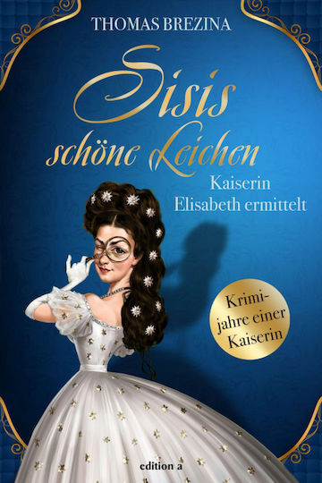 Sisis Schöne Leichen Sisis Schöne Leichen