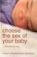 Choose The Sex Of Your Baby The Natural Way Hazel Chesterman-phillips