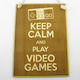 World Wood Holzhandwerksdekoration “keep Calm Video Games”