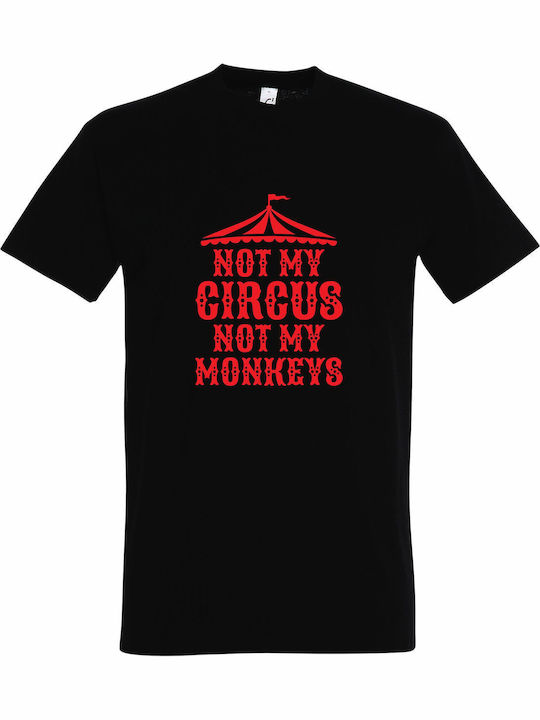 T-shirt Унисекс Not My Circus Not My Monkeys St...