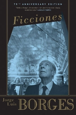 Ficciones Jorge Luis Borges Grove Press / Atlantic Monthly Press