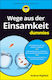 Wege Aus Der Einsamkeit Fur Dummies