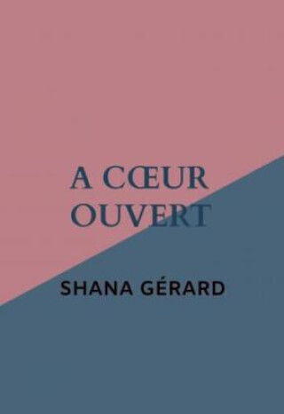 A Coeur Ouvert A Coeur Ouvert