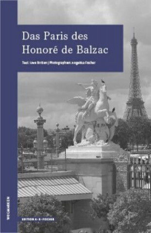 Das Paris Des Honoré De Balzac