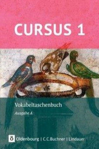 Cursus Edition A Latin As A 2nd Foreign Language