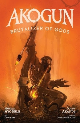 Akogun Brutalizer Of Gods Murewa Ayodele PB