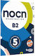 Nocn Examination B2 5 Practice Tests