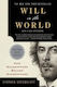 Will In The World: How Shakespeare Became Shakespeare Stephen Greenblatt Ww Norton & Co