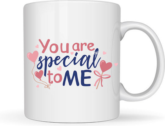 Mug "You Are Special To Me"