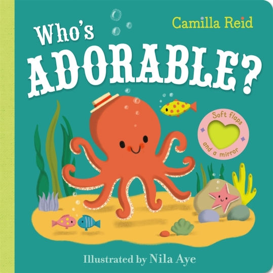 Who's Adorable? (soft Flaps 9) - Pan Macmillan - Board Book