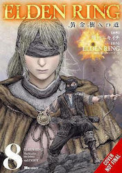 Elden Ring: The Road To The Erdtree Vol. 8