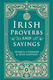 Irish Proverbs And Sayings - O'brien Press Ltd - Paperback / Softback