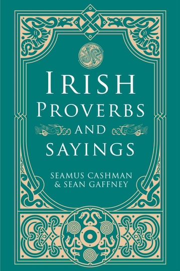 Irish Proverbs And Sayings - O'brien Press Ltd - Paperback / Softback