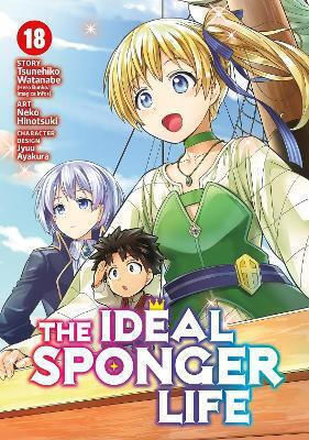 The Ideal Sponger Life Vol 18 Tsunehiko Watanabe Llc, Tsunehiko Watanabe Seven Seas Entertainment