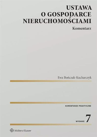 Ustawa O Gospodarce Nieruchomościami. Komentarz