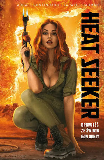 Heat Seeker. Opowieść Ze Świata Gun Honey. Tom 1