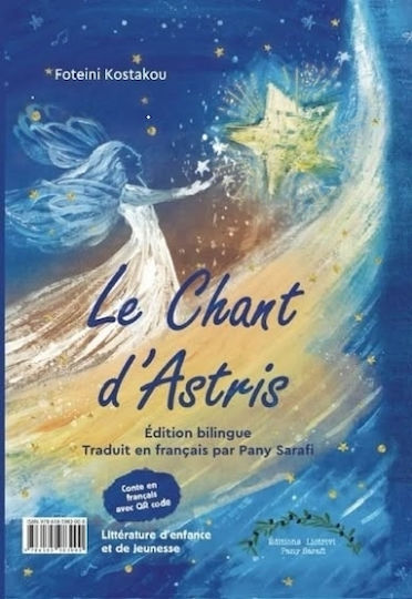 Le Chant D’astris Δίγλωσση Έκδοση Édition Bilingue