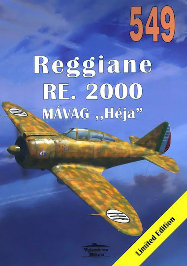 Reggiane Re. 2000. Tom 549 Reggiane Re. 2000. Tom 549