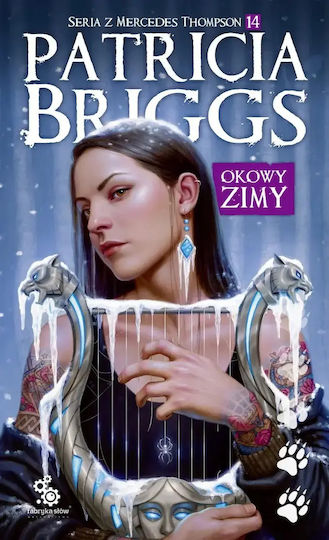 Seria Z Mercedes Thompson. Tom 14. Okowy Zimy