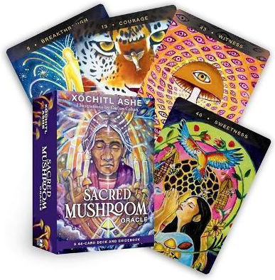 Sacred Mushroom Oracle A 44-card Deck And Guidebook Xóchitl Kusikuy Ashe