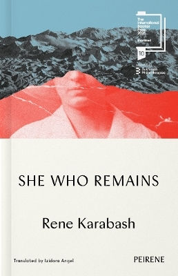 She Who Remains Rene Karabash Peirene Press Ltd